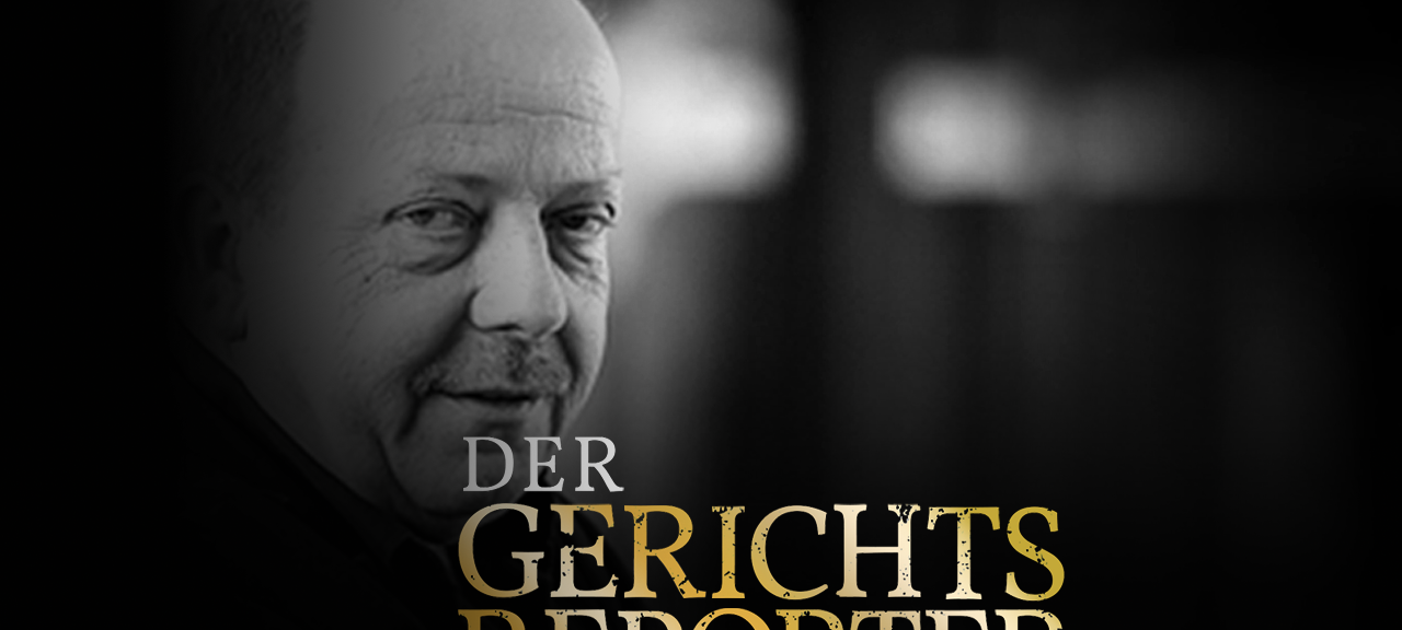 Der Gerichtsreporter - Spektakuläre Verbrechen aus NRW