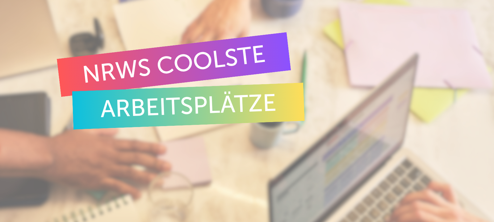 Top Job - NRWs coolste Arbeitsplätze